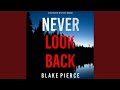 Chapter 30.3 - Never Look Back (A May Moore Suspense Thriller—Book 7)