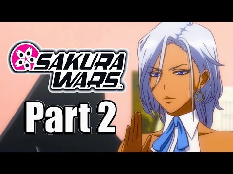 SAKURA WARS Gameplay Walkthrough Part 2 - Anastasia Joins the Team (English, PS4 Pro)