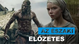 Az Északi - magyar nyelvű előzetes