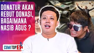 Pablo Benua Beberkan 5 Sinyal Agus Salim Tak Akan Dapat Donasi Seutuhnya | CUMI TOP V