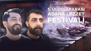 5. Uluslararası Adana Lezzet Festivali