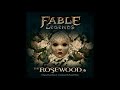 fable legends the rosewood full soundtrack tracklist