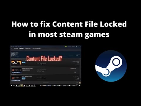 How to fix Content File Locked in most steam games