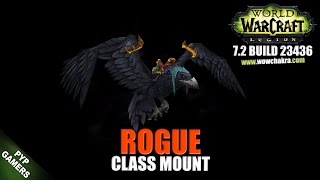 Rogue 7.2 Class Mount | World of Warcraft Legion