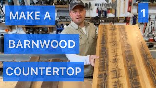 PART 1 How to build a solid barnwood counter top / table top