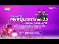 (Ulangan) Episod 702 My #QuranTime 2.0 Khamis 14 November 2024 Surah Al-Taubah (9: 96-97) M/S 202