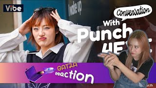 Gatza รีแอค Punch #4EVE เรื่องราวของเด็กขี้อายสู่การกลายเป็นศิลปินแนวหน้าของ T-Pop