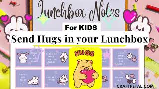 LunchBox Notes for Kids- Your Kids Will Love Em’
