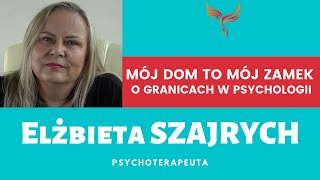 Mój dom to mój zamek - o granicach w psychologii