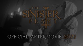 The Sinister Feast 2022 – Official Aftermovie