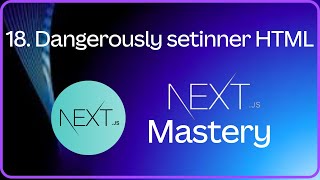 Rendering HTML text using dangerouslySetInnerHTML in Next.js | NextJs Tutorial for Beginners #18
