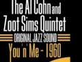 Al Cohn-Zoot Sims  - You'd Be So Nice to Come Home To