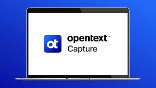 OpenText™ Capture demo video
