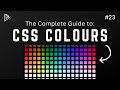#23 CSS Colors - CSS Full Tutorial