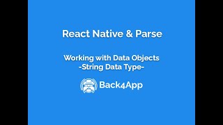 React Native and Parse - Data Objects - String