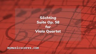 Söchting Suite for 4 Violas Op. 58 for 4 Violas