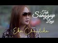 Tak Sanggup Lagi (Dinda Permata) - Cover Eka Chantika