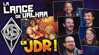 LA LANCE DE VALKAR EN JDR !! -Le Garde-Essence- [avec Studio4D2]