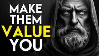 9 Stoic STRATEGIES to be MORE VALUED | Stoicism
