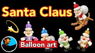 【Balloon art 55】Santa Claus (サンタクロース) #Balloonart #バルーンアート