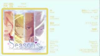 【Season's】10. 灰雪【鏡音レン・KAITO】