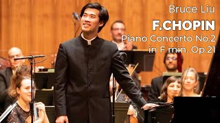 Bruce Liu - F.Chopin : Piano Concerto No.2 in F minor, Op.21 (Jan.12,2023)