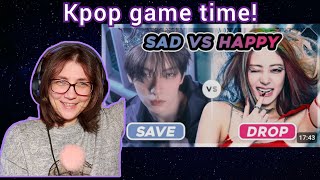 Kpop fan since 2010 plays SAVE ONE DROP ONE : ARE YOU A SAD or HAPPY K-POP STAN?