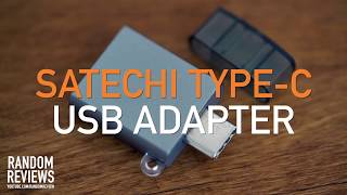 Satechi USB-C Adapter Review