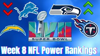 Week 8 NFL Power Rankings!