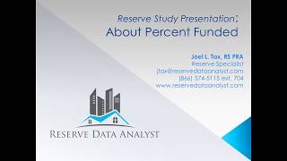 About Percent Funded In the Reserve Study