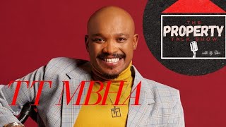 TT MBHA on The Property Talk Show with DJ Sbu