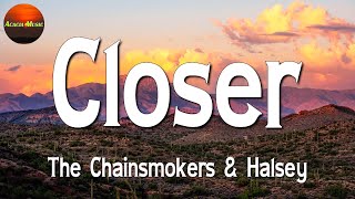The Chainsmokers, Halsey - Closer (Lyrics)