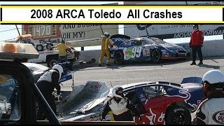 All ARCA Crashes from the 2008 ARCA Championship 200