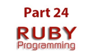 Ruby Programming Part 24 - Define Class Part 2