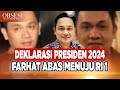 FARHAT ABBAS SIAP NYALON PRESIDEN TAHUN 2024, Ini Motivasinya – OBSESI