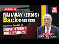 Guidance Session on Department Preferences by D.K. Arora Sir | Railway Back in ESE 2025 | MADE EASY