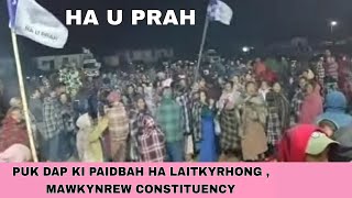 KHYRWIT JEM KA VPP IA KIWEI KI PARTY HA MAWKYNREW CONSTITUENCY