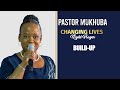 CHANGING LIVES NIGHT PRAYER BUILD-UP WITH PASTOR MUKHUBA | 04 OCTOBER 2024