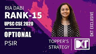 UPSC | Optional | Strategy For Political Science & International Relations | By Ria Dabi, Rank15