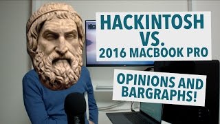 Hackintosh vs. 2016 MacBook Pro w/ Touchbar!