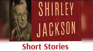 Short Stories of Shirley Jackson - Audiobook