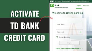 How To Login TD Credit Card Online Account