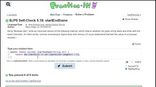 Java Practice It || 5.18 startEndSame || boolean method with string, .charAt(), debugging