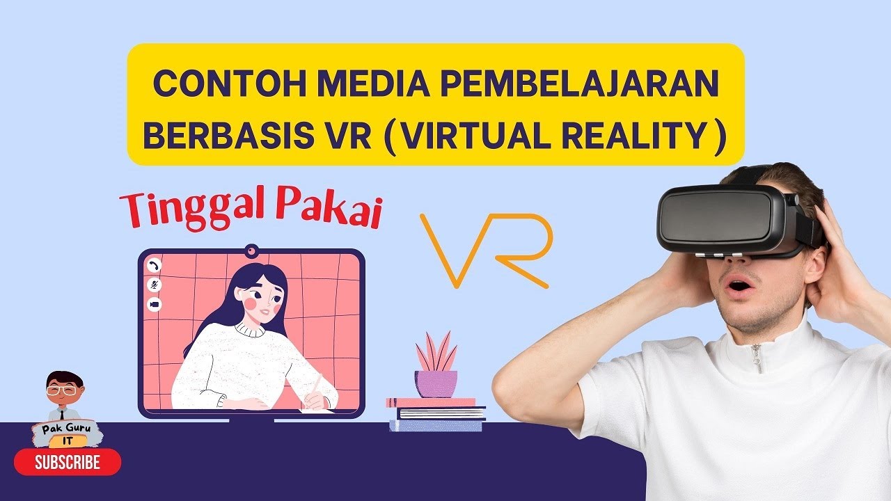 Contoh Media Pembelajaran Berbasis Virtual Reality VR - YouTube