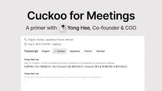 Introducing Cuckoo for Meetings — AI interpreter for global town hall, customer meetings, and more