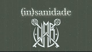 WATCH ME RISE - (in)sanidade [LYRIC VIDEO]