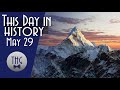 This Day In History: May 29