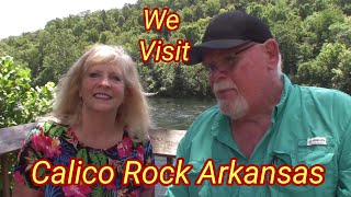 Calico Rock Arkansas, A beautiful Little Town