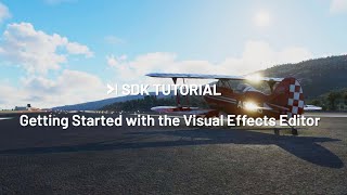 [SDK] Visual Effects Editor Tutorial