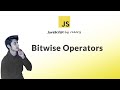 Bitwise Operators in JavaScript with Example (Hindi) JavaScript Tutorials